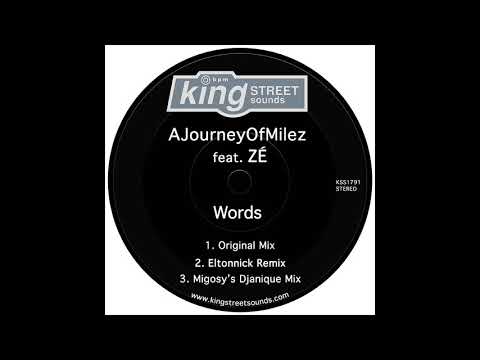 AJourneyOfMilez feat ZÉ - Words (Original Mix)