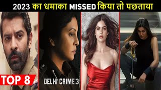 Top 8 Upcoming Most Anticipated Hindi Web Series 2023