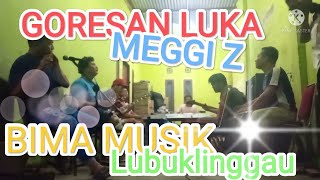 Download lagu GORESAN LUKA|| MEGGI Z|| BIMA MUSUK LUBUKLINGGAU|| hp. 081368101917 mp3 Download lagu GORESAN LUKA|| MEGGI Z|| BIMA MUSUK LUBUKLINGGAU|| hp. 081368101917 mp3