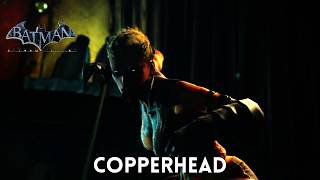 Batman: Arkham Origins - Walkthrough 4K 60FPS HDR - Copperhead