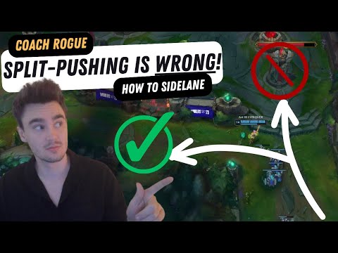 Why SPLITPUSHING Is NOT What You Think It Is! - Play Like A Pro