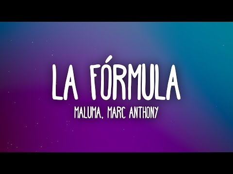 Maluma, Marc Anthony - La Fórmula (Letra/Lyrics)