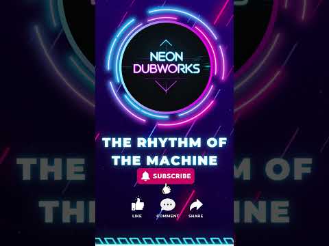 Neon Dubworks: The Rhythm of the Machine #DubMusic #NeonDubworks #ElectronicDub