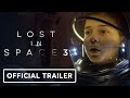 Lost in Space: Season 3 - Official Teaser Trailer (2021)