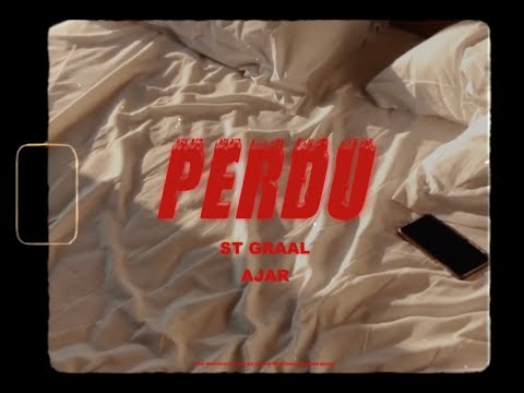 St Graal - Perdu ft. Ajar