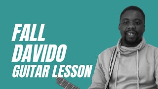 Fall Davido | Guitar Tutorial