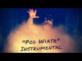 Popek x Matheo - Pod Wiatr (Instrumental) Popek x Matheo - Pod Wiatr (Instrumental)