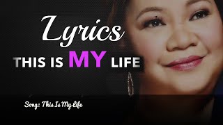 This is My Life [Lyrics] on full screen - Rose Fostanes Lyrics Video Favorite