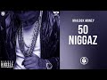 50 Niggaz Nipsey Hussle Mailbox Money