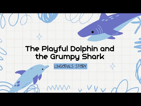 The Playful Dolphin and the Grumpy Shark | 1 minute story in English, bed-time story
