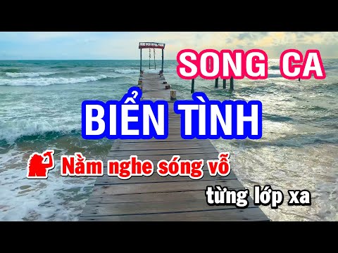 Biển Tình (Karaoke Beat) - Song Ca