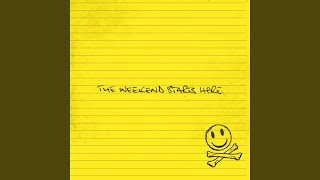 The Weekend Starts Here (Matthew Anthony Saturday Remix)