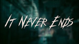 Bring Me the Horizon - It Never Ends / Lyrics