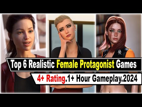 Top 6 Realistic Female Protagonist Adult Games For Pc & Android || Best Adult Games Of 2024