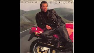 Boz Scaggs - Heart Of Mine