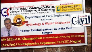 Hydrology and water Resources: Rainfall pattern in India Rain gauges by Mr. Milind Khamgaonkar