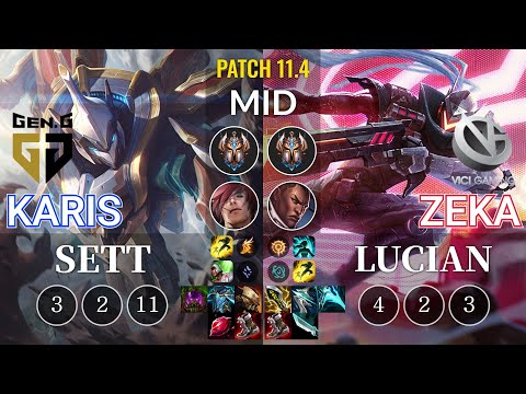 GEN Karis Sett vs VG Zeka Lucian Mid - KR Patch 11.4