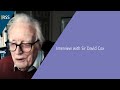 Interview with Sir David Cox