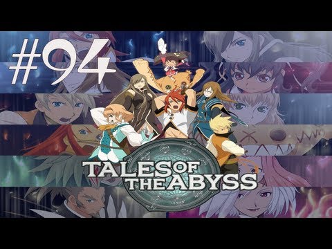 Lets Play Tales of the Abyss [Rank: Unknown] (94) - Sealing the Absorption Gate