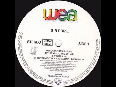 Sir Prize - Declaration - Mo' Beats To The Dip Mix
