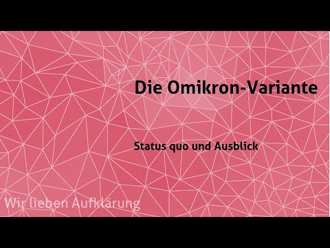 Die Omikron-Variante – Status quo und Ausblick