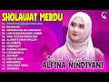 THOHIRUL QOLBI KUMPULAN LAGU SHOLAWAT ALFINA NINDIYANI FULL ALBUM TERBARU 2023