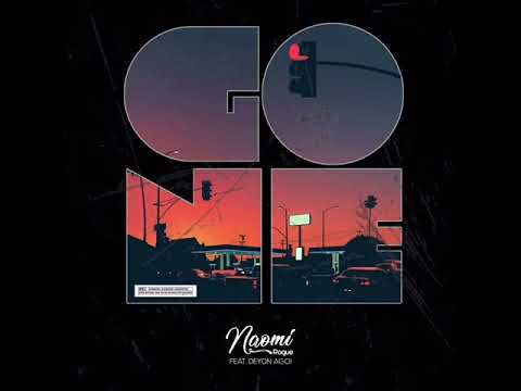 Naomi Rogue - GONE feat. Deyon Agoi (Official Audio)