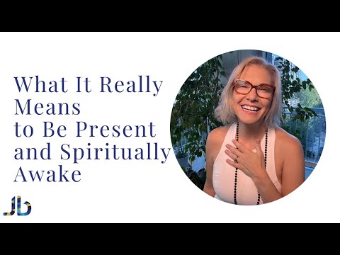 What It Really Means to Be Present and Spiritually Awake (Simple Truths)