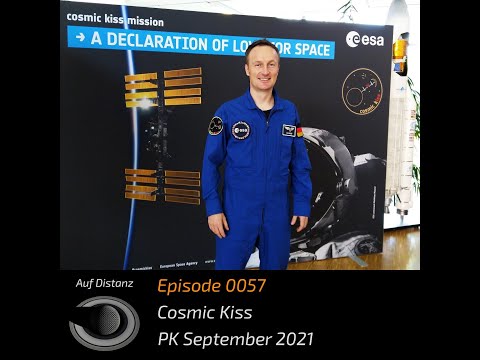 Auf Distanz 0057: Cosmic Kiss – PK September 2021
