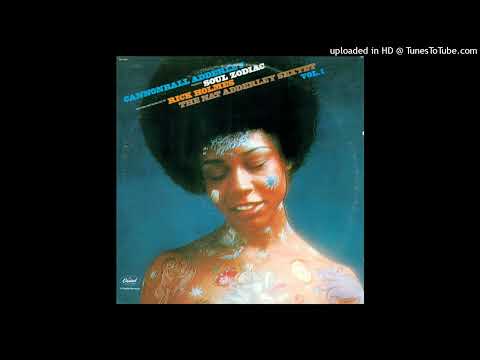 JULIAN CANNONBALL ADDERLEY & NAT ADDERLEY SEXTET ft RICK HOLMES - Capricorn