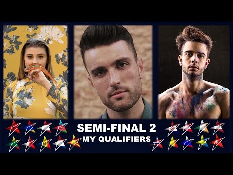 EUROVISION 2019 - SEMI-FINAL 2: MY QUALIFIERS