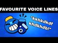 My favourite voice line for every brawler