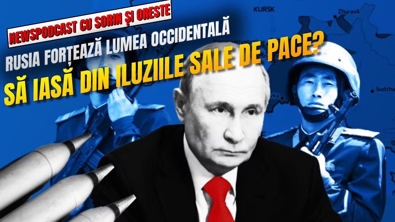 🎙🩸 ⁠Rusia forțează lumea occidentală să iasă din iluziile sale de pace?