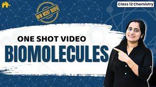 Biomolecules Class 12 Chemistry Chapter 10 One Shot by Roshni Ma'am| New NCERT | CBSE Full chapter