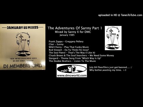 The Adventures Of Sanny Part 1 (DMC Mix by Sanny X January 1985)