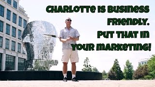 Charlotte, North Carolina: Marketing your entire city to Chinese investors to sell real estate