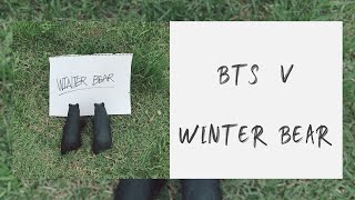 Download lagu 【英繁中字】BTS 金泰亨 (BTS V 뷔 / 김태형 ) — Winter Bear [自創曲] mp3