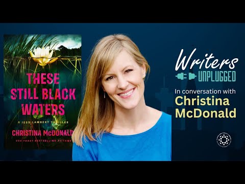 USA Today bestselling author Christina McDonald joins Writers Unplugged