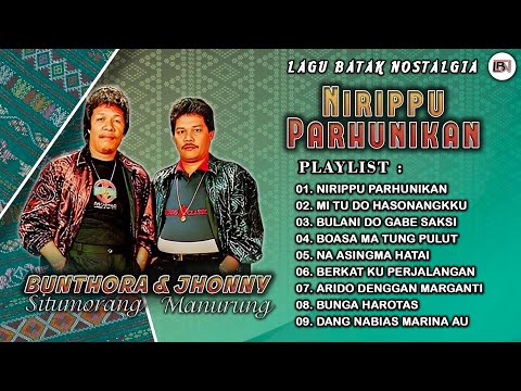 Lagu Batak Nostalgia Duet Bunthora Situmorang & Jhonny Manurung - Nirippu Parhunikan
