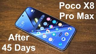 POCO X8 Pro Max - Long Term Review