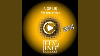 The Land of Flux (Cut Dub)