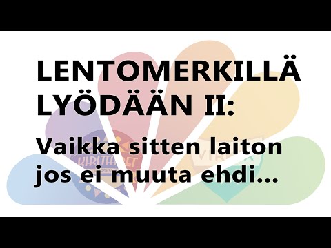 Lentomerkillä lyödään, osa 2
