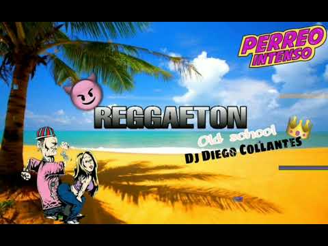 Old School VOL #1 (Cochinola/Si tu me calientas/Coqueteo ) - 2020 ✘ Dj DiegoCollantes