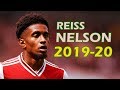 Reiss Nelson Magic Little 2019/2020