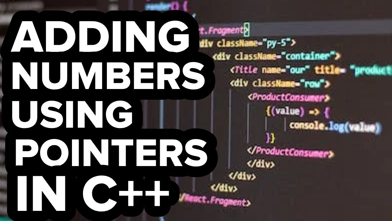 How to add numbers using Pointers in C++ (Easy Tutorial)