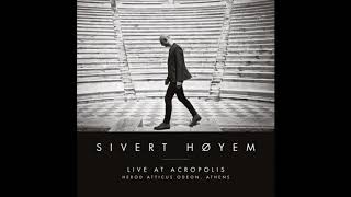 Sivert Høyem – Black And Gold (Live At Acropolis)