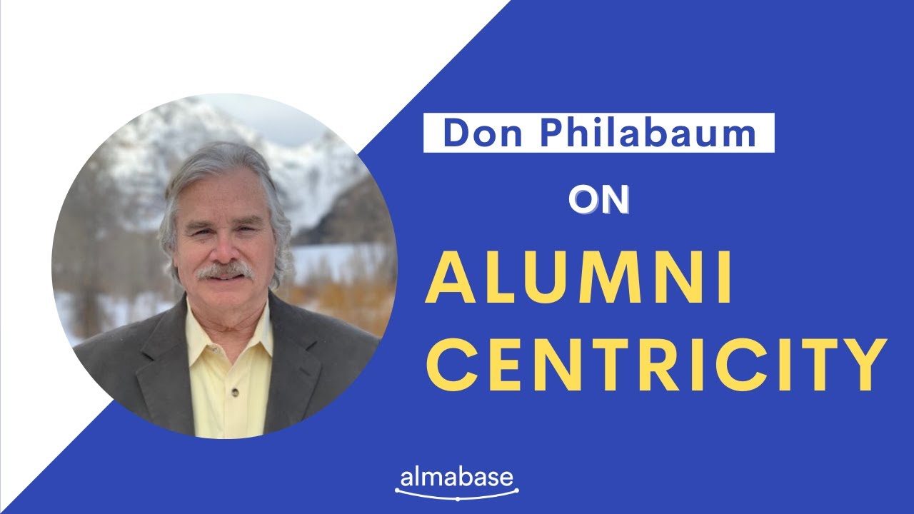 Almabase | Don Philabaum (TalentMarks) on Alumni Centricity