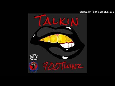 700Twinz - Talkin