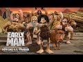 Early Man - US Trailer