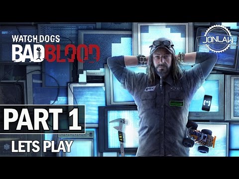 Watch Dogs Bad Blood Walkthrough Part 1 T Bone - Let's Play Gameplay (Xbox One)